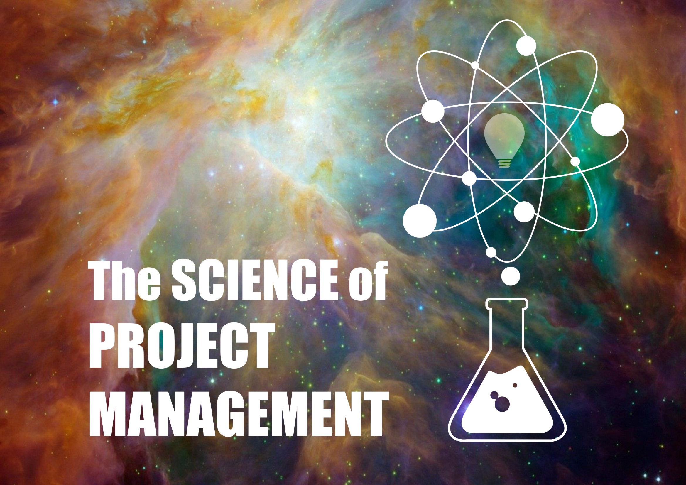 The science of project management